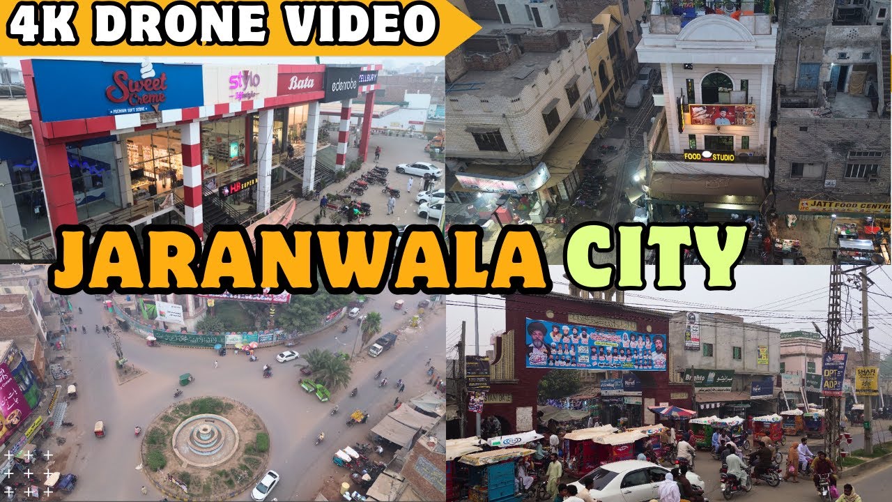 Explore Jaranwala City, Pakistan with Drone Footage 4K : Chalo Dekhte Hain Apna Shehr