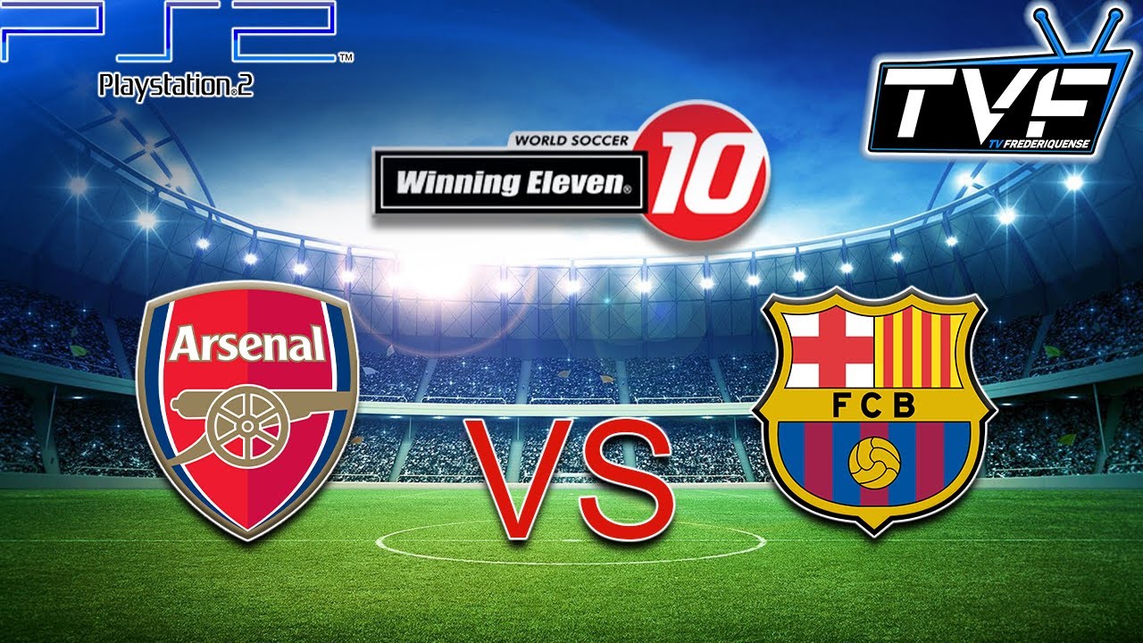 Winning Eleven 10 PS2 Arsenal X Barcelona