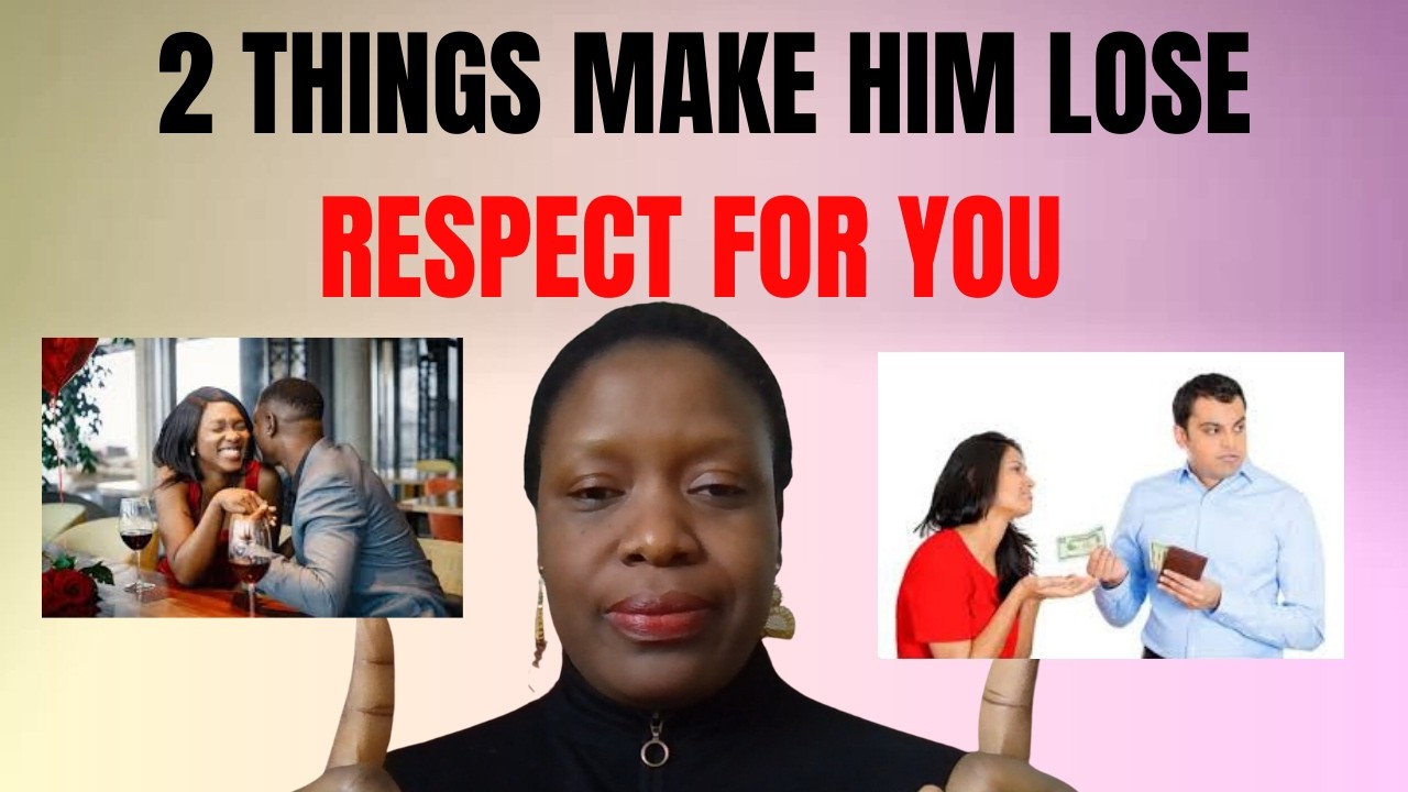 2 Things that make your man to leave you immediately