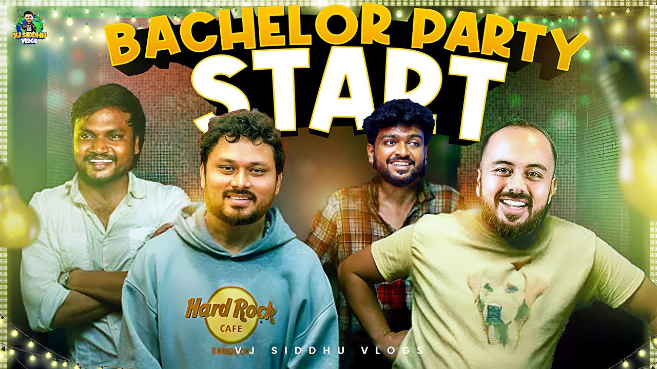 இதான்டா Bachelor Party🔥🥳🎉 | Bachelor Party | Ep-04 | Vj Siddhu Vlogs