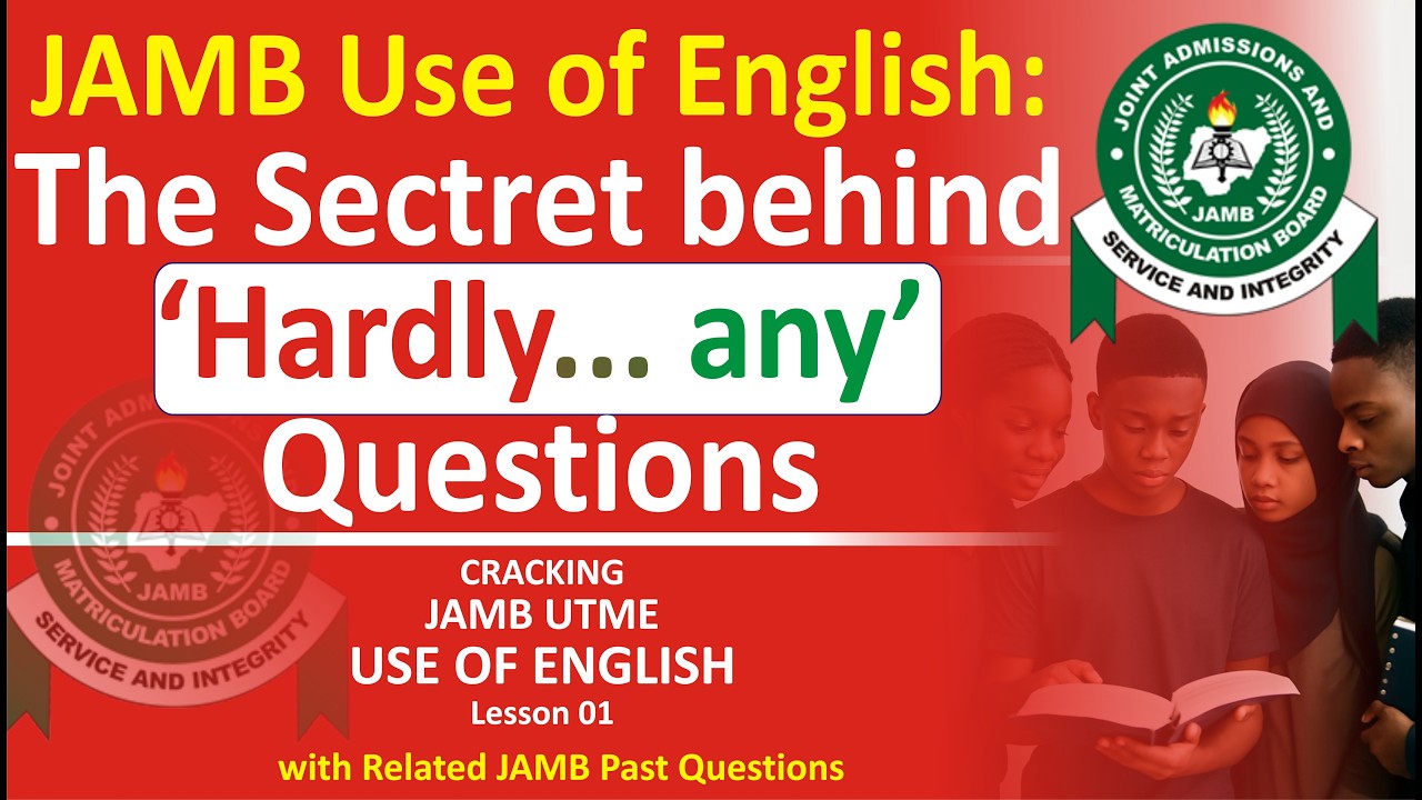 JAMB 2026 UTME Use of English Ep1: 'Hardly... any' Explanation & Past Questions #jamb2026