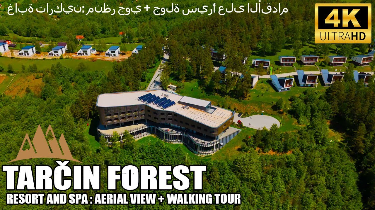 【4K】Posjetili smo Tarčin Forest: Resort i Spa. Pogledajte šta sve nudi DRONE 4K
