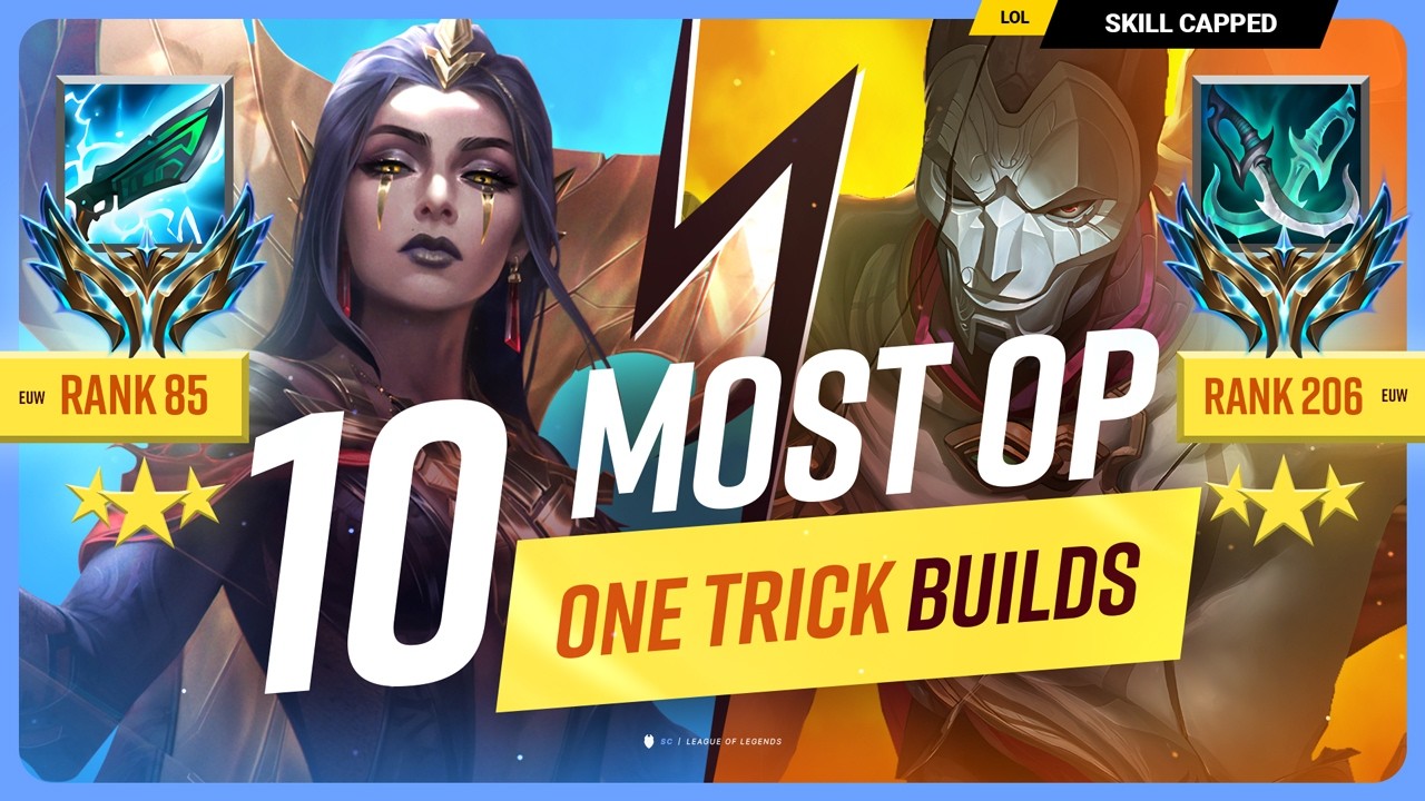 10 Most OP One Trick Builds For Season 16 - League of Legends