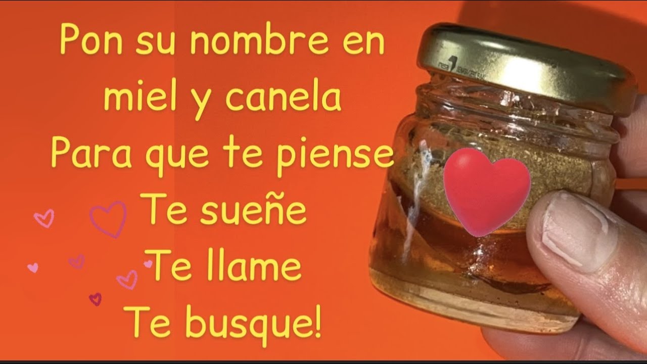 Pon su nombre en miel y canela. Roba sus pensamientos