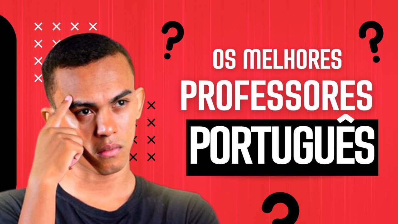 5 MELHORES PROFESSORES DE PORTUGUÊS PARA CONCURSOS