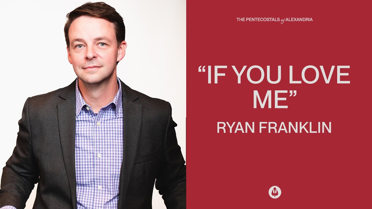 If You Love Me | Ryan Franklin