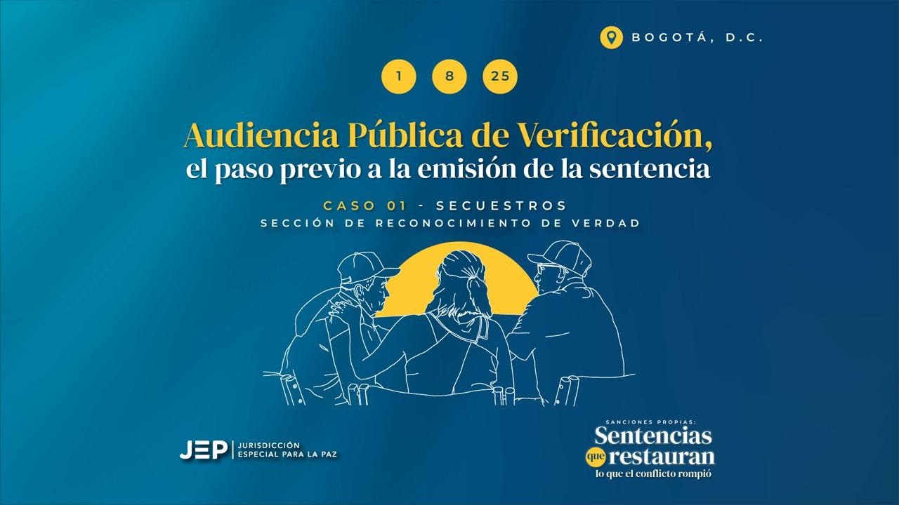 Audiencia Pública de Verificación – Caso 01: Secuestros | 202500801