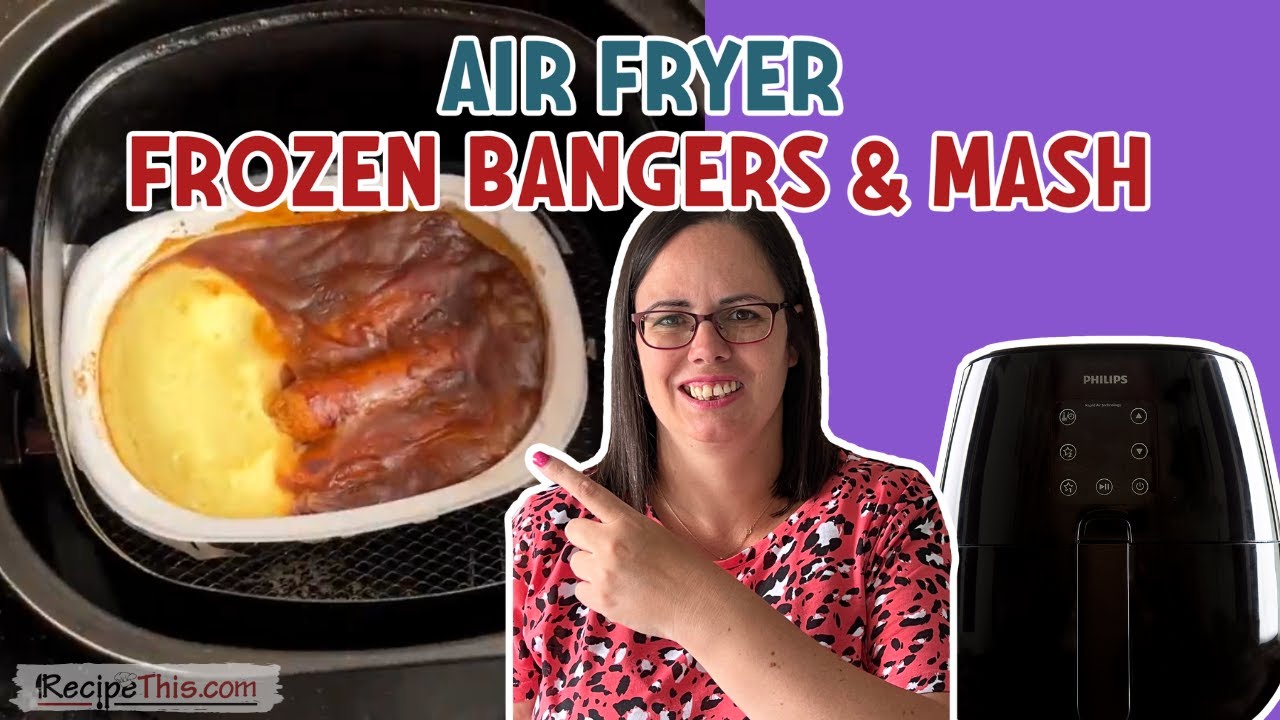 Air Fryer Frozen Bangers & Mash (Microwave Ready Meal)