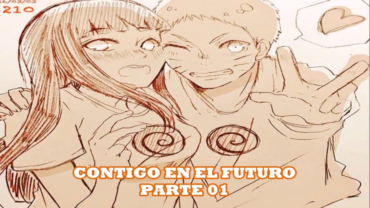 Doujinshi I Naruhina I Contigo en el futuro I PARTE 01