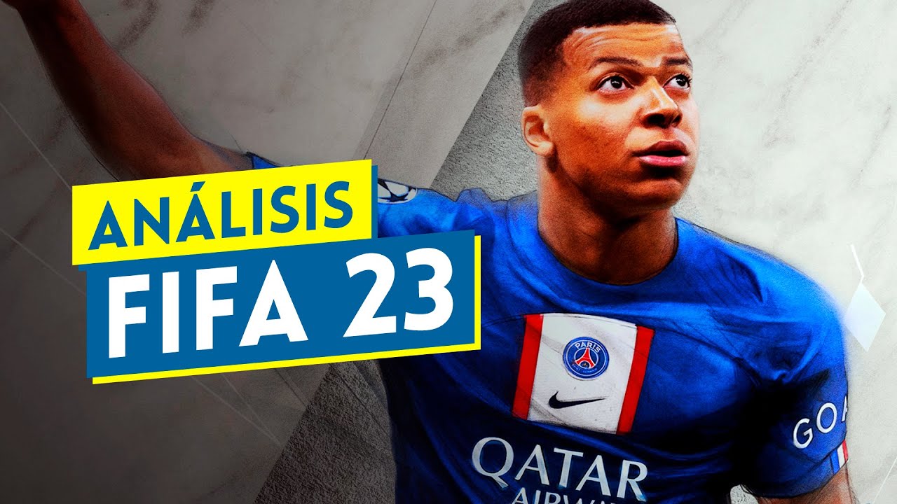 An&aacute;lisis FIFA 23: una entrega CONTINUISTA pero muy DIVERTIDA