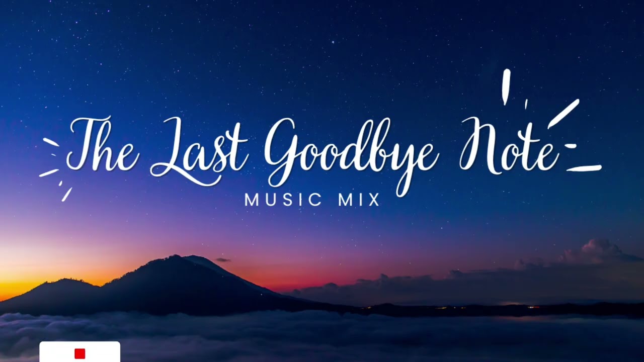 The Last Goodbye Note @timjanis
