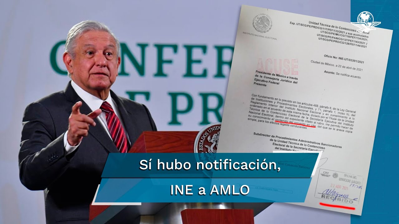 INE desmiente a AMLO; s&iacute; hubo notificaci&oacute;n sobre apercibimiento, dice