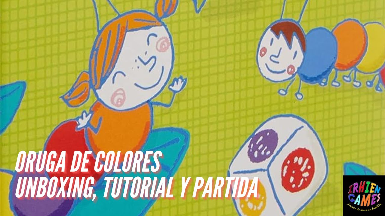 Oruga de Colores: Unboxing y Partida