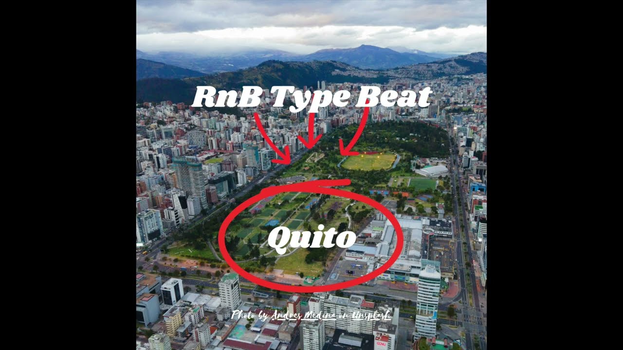 Quito | RnB Type Beat