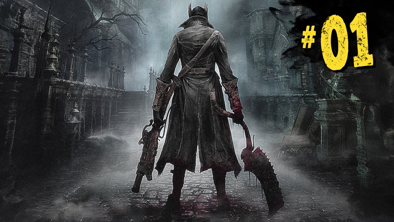 Bloodborne - #1: História Explicada na Prática!