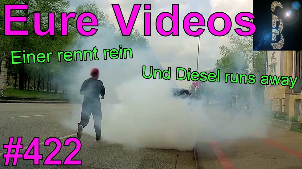 Eure Videos #422 - Eure Dashcamvideoeinsendungen #Dashcam
