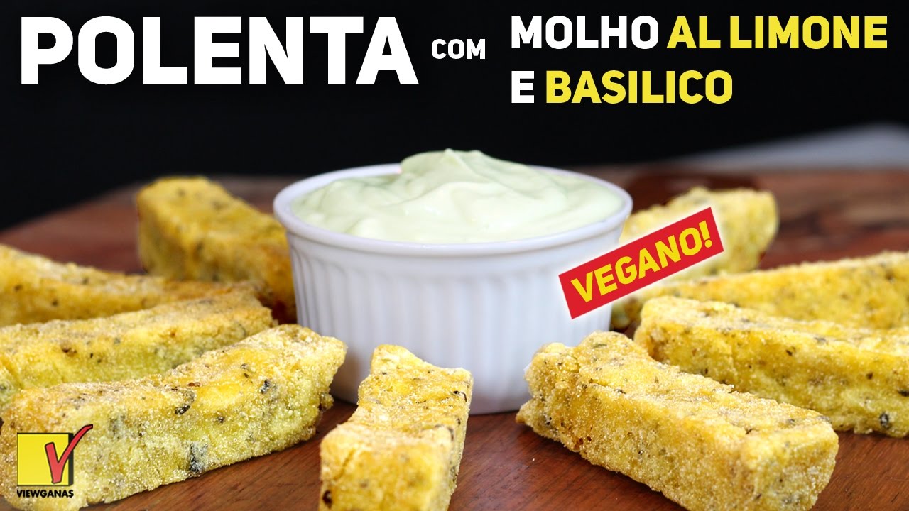 POR&Ccedil;&Atilde;O DE POLENTA COM MOLHO AL LIMONE E BASILICO | VEGANA | SEM LEITE | VIEWGANAS