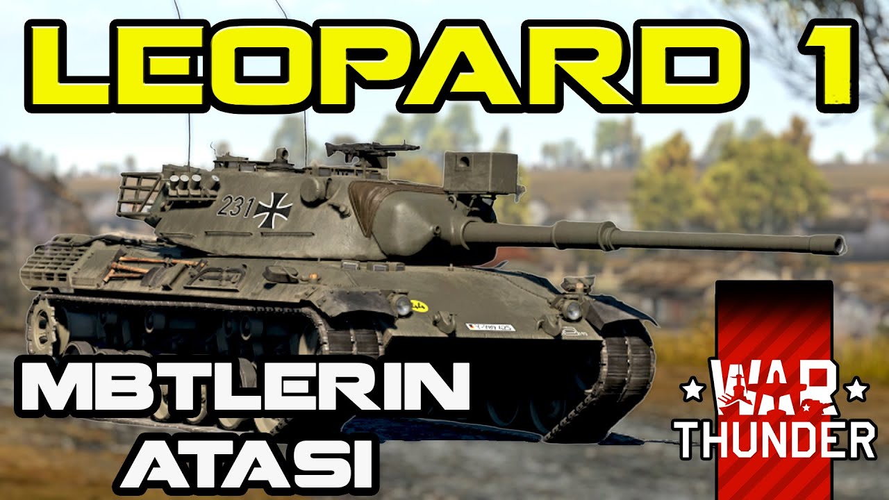 Leopard 1 ile Akıllı Oynanış | WAR THUNDER