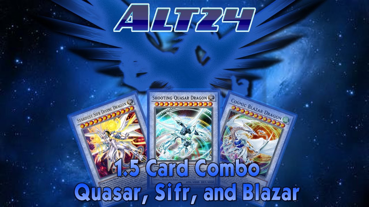 [YGOPRO] 1,5 Card Combo Quasar, Sifr, and Blazar