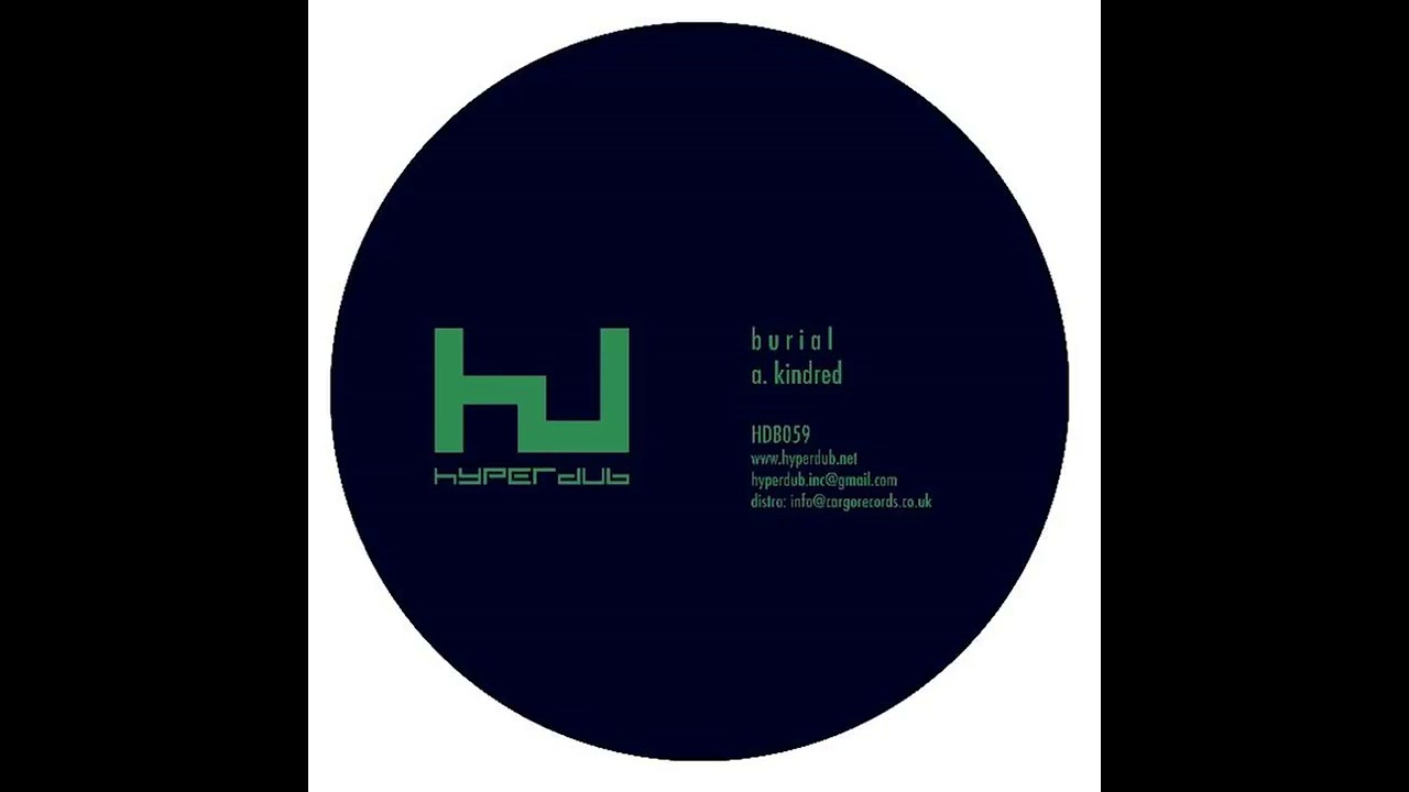 Burial-Kindred (Full EP)