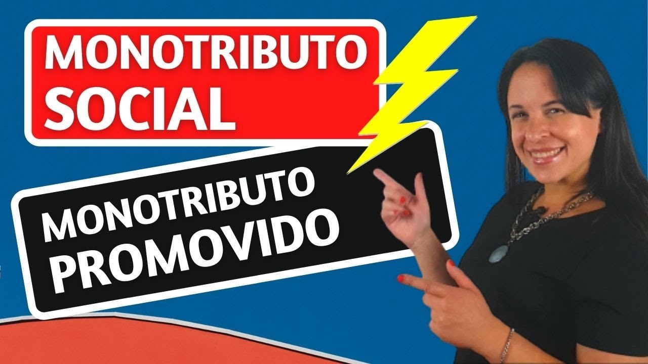⚡MONOTRIBUTO: Social Vs Promovido ⚡