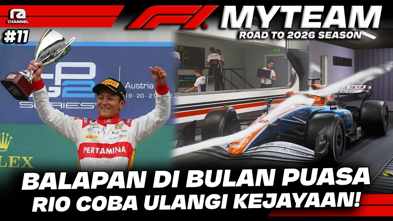 INI ADALAH BALAPAN PERTAMA RIO HARYANTO DI BULAN PUASA!😍- F1® MyTEAM 26 Season 11 (PC) Indonesia
