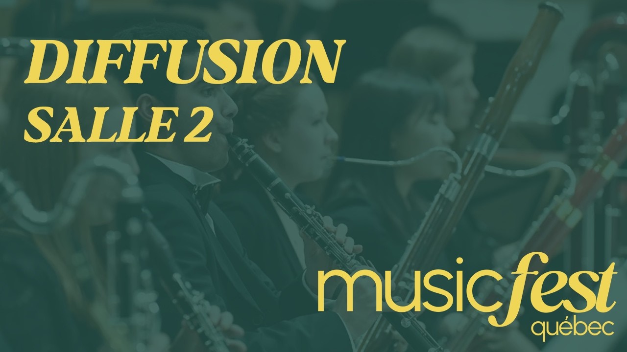 [Diffus&eacute; le 12 mars 2026]  Salle 2 - MusicFest Qu&eacute;bec 2026