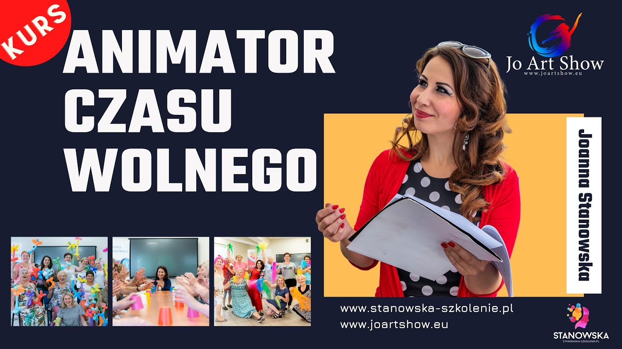 Kurs Animator Czasu Wolnego JO ART SHOW