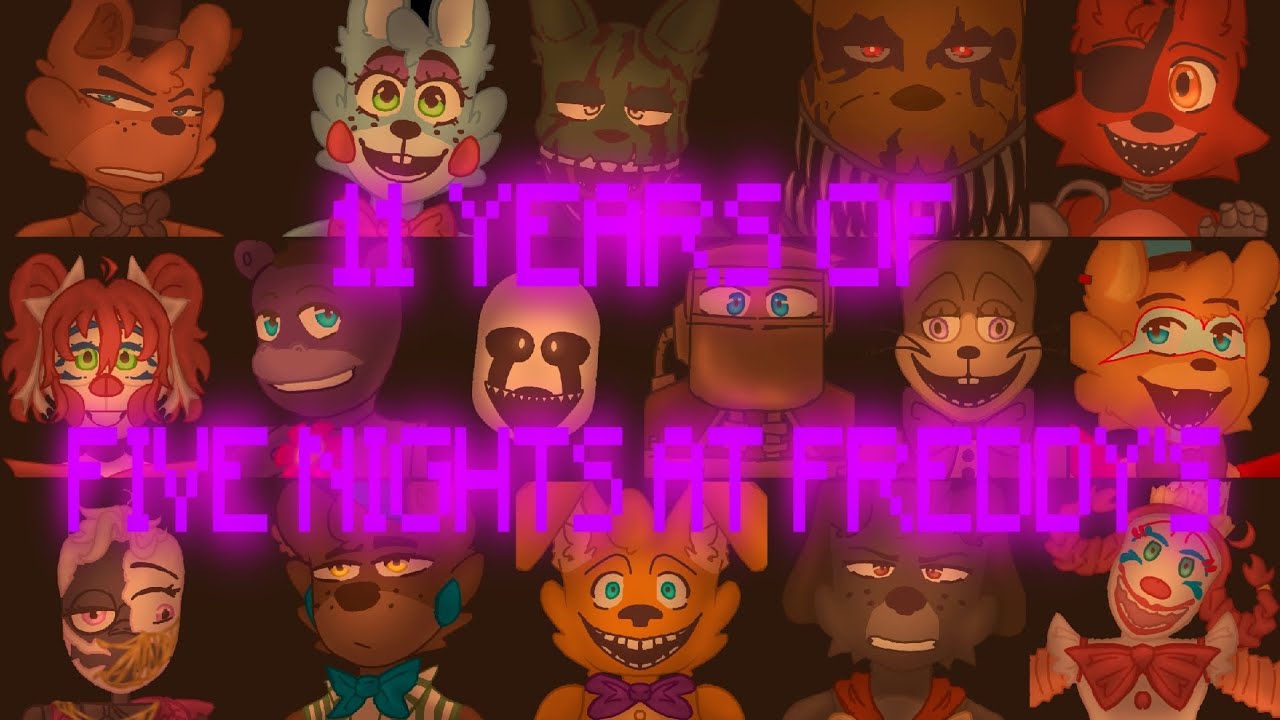 Five Nights at Freddy's 11TH YEAR ANNIVERSARY VIDEO-CLIP MEGA MASHUP!!!!