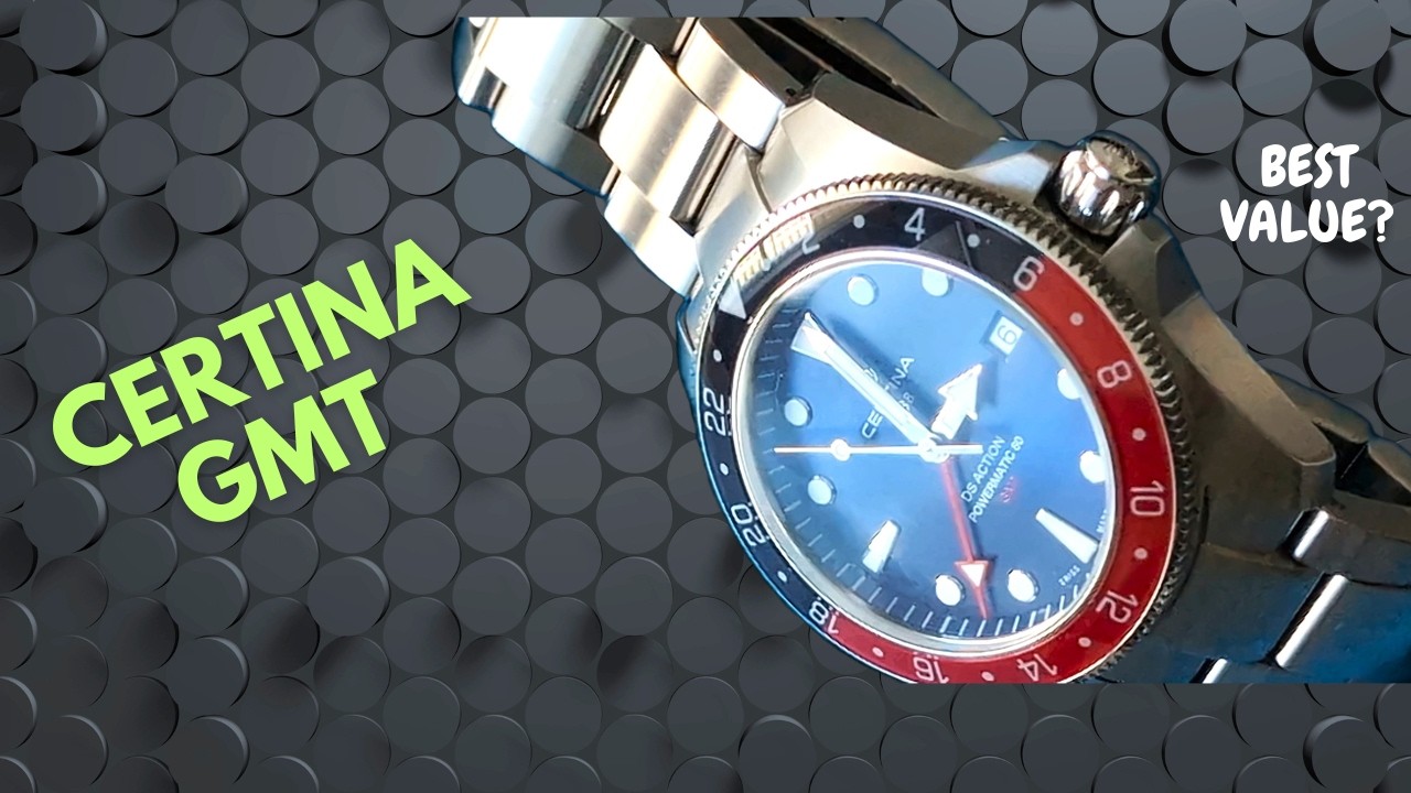 Certina DS Action GMT Review: Best Swiss Value GMT Diver?