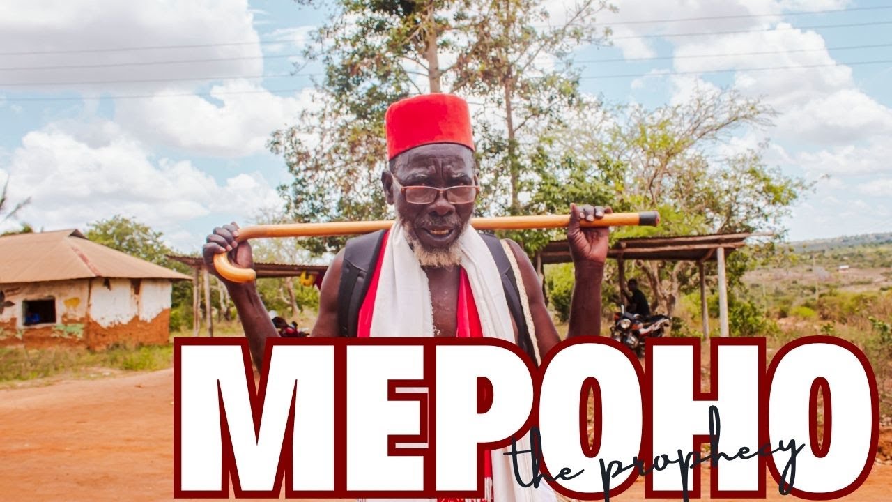 Mepoho's Prophecy  to the Mijikenda