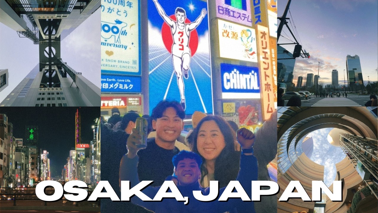 Japan Vlog Series: Osaka