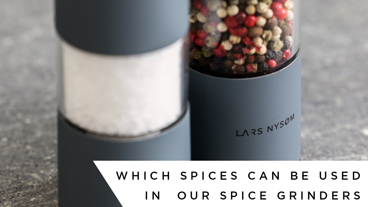 LARS NYS&Oslash;M | Which spices can be used in our spice grinders?