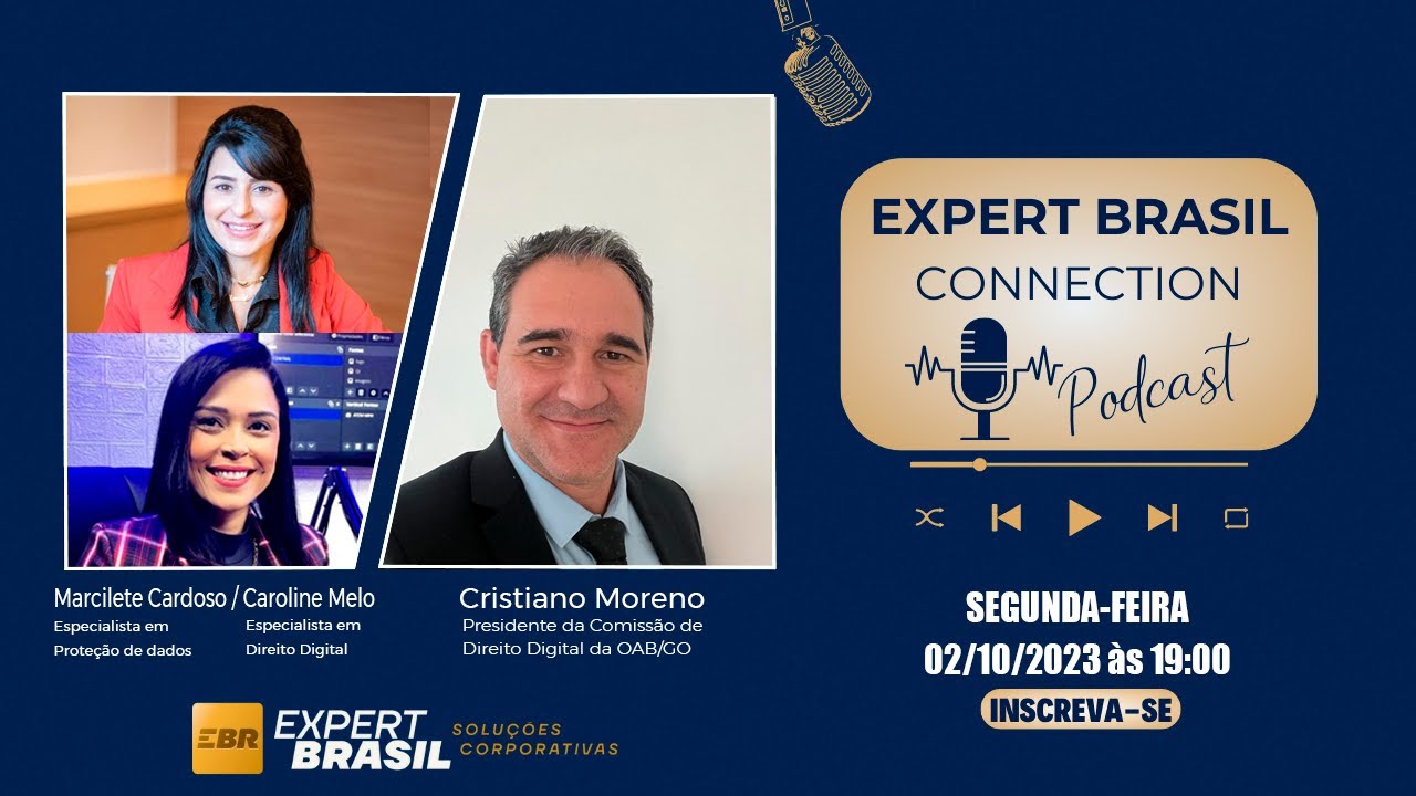 Podcast Expert Brasil Connection #07 - Cristiano Moreno especialista em Direito Cibernético