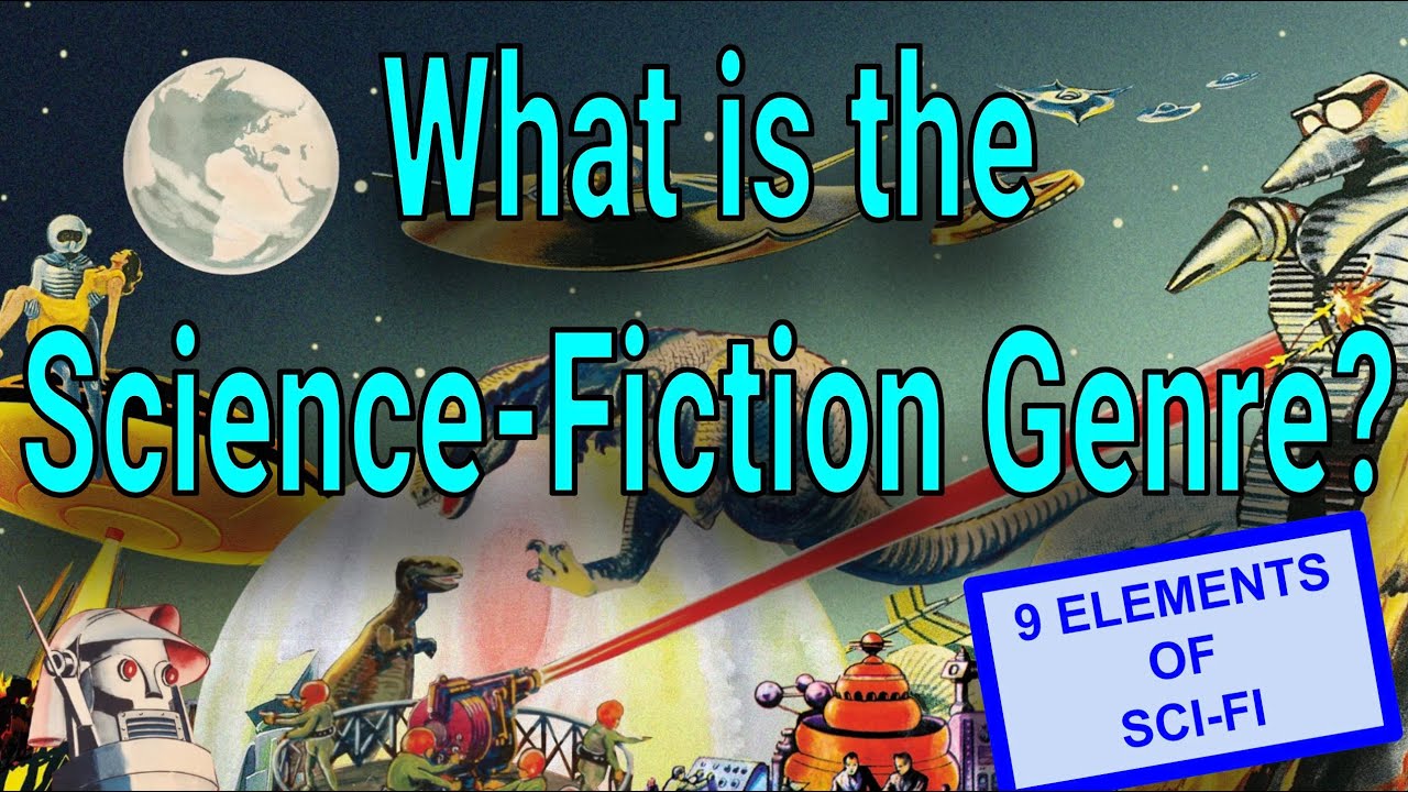 What is the Science Fiction Genre?