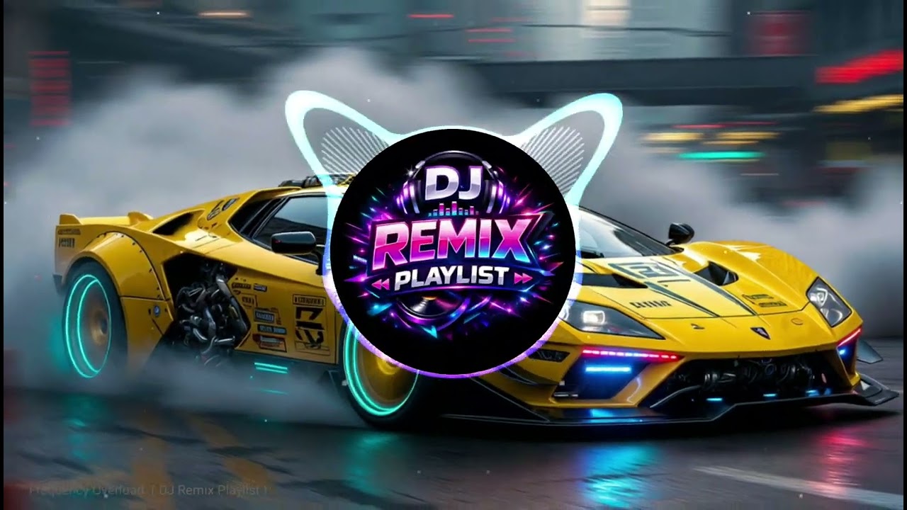 🔊 Frequency Overload - DJ Remix Playlist Bass Car Remix Club Pop Hip-hop EDM 2026🎶
