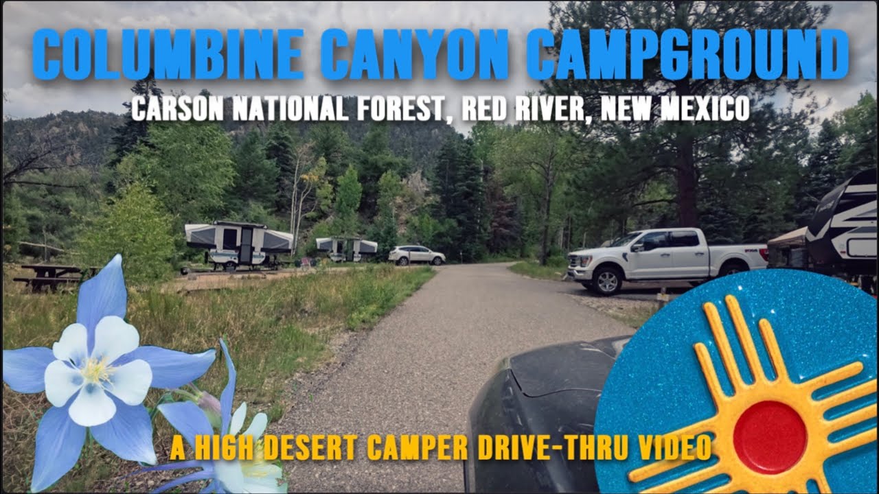 Columbine Canyon Campground, Carson National Forest,  New Mexico