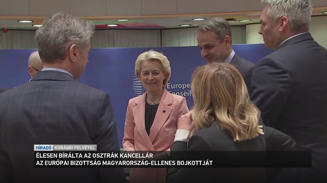 Élesen bírálta az osztrák kancellár az EB Magyarország ellenes bojkottját