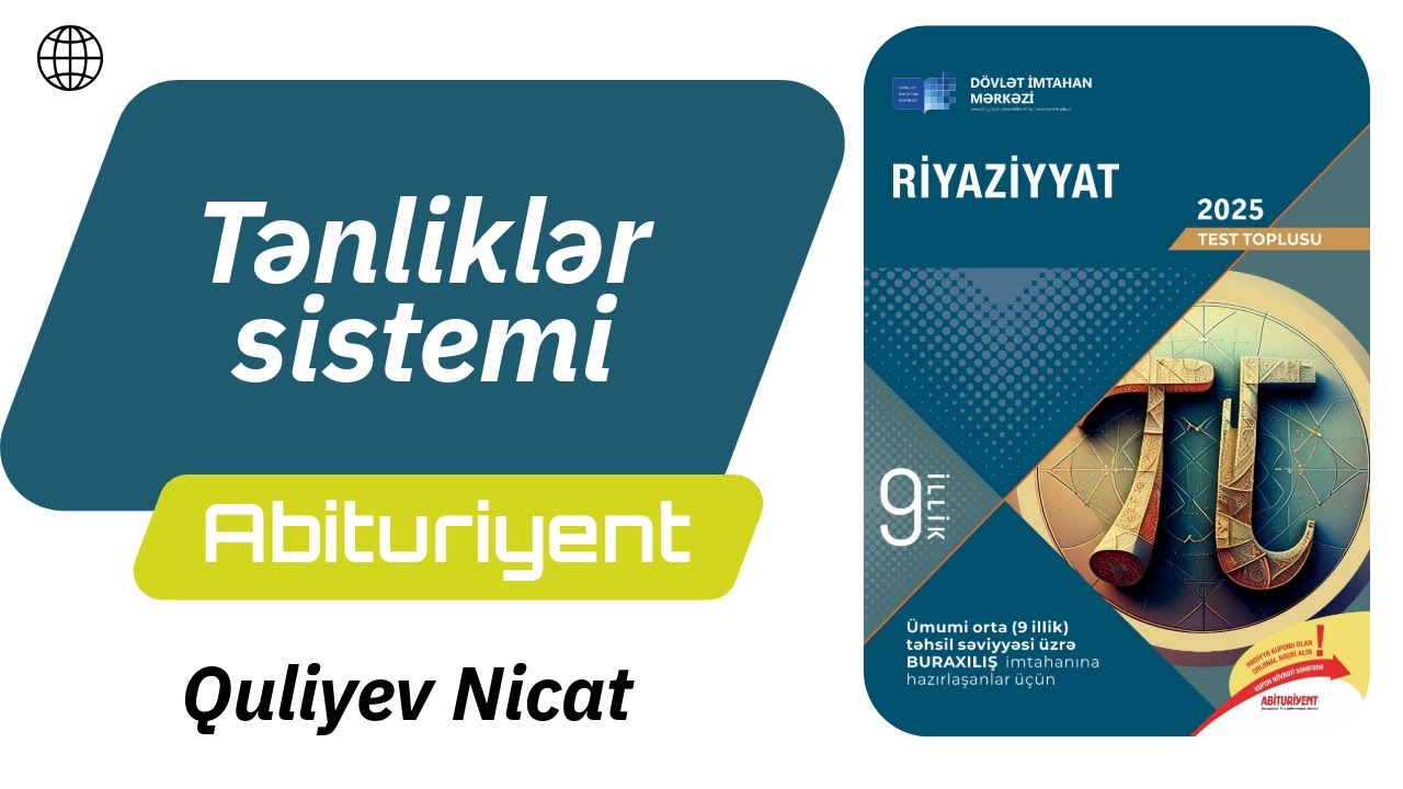 Tənliklər sistemi / Riyaziyyat test toplu 2025 / 9 illik
