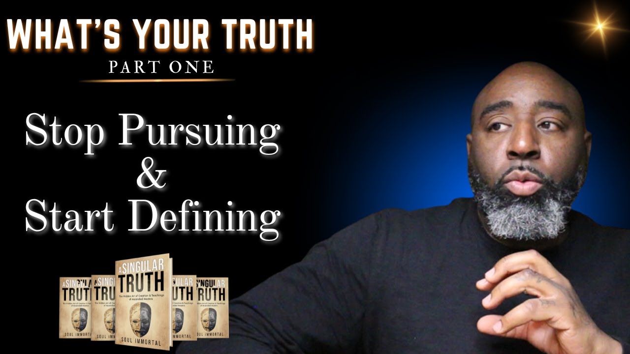 What's Your Truth? {Part 1}: Stop Pursuing & Start Defining