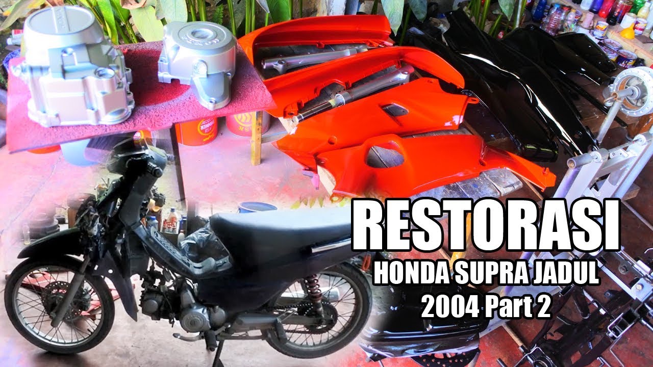 CAMPURAN CAT BODY MOTOR SEPERTI ASLINYA - RESTORASI HONDA SUPRA X JADUL 2004 #PART2