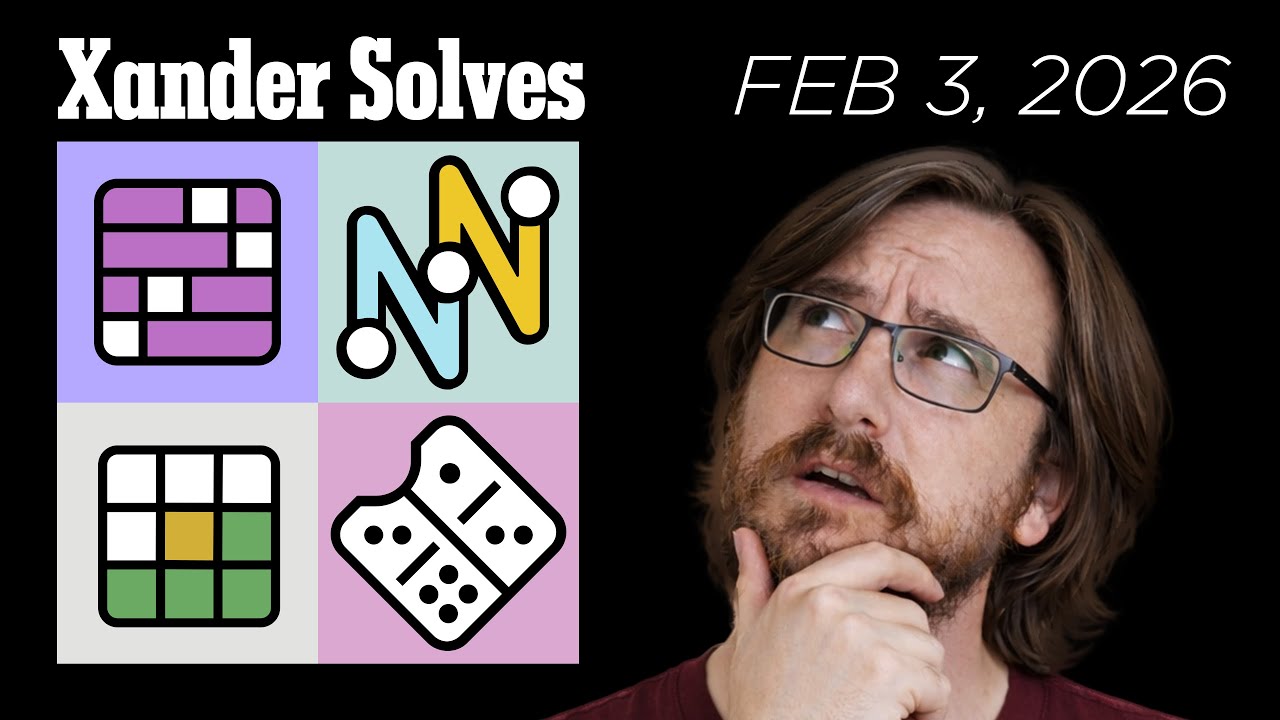 February 3nd, 2026 | NYT Daily Puzzles | Connections | Strands | Wordle | Pips | Xander Solves