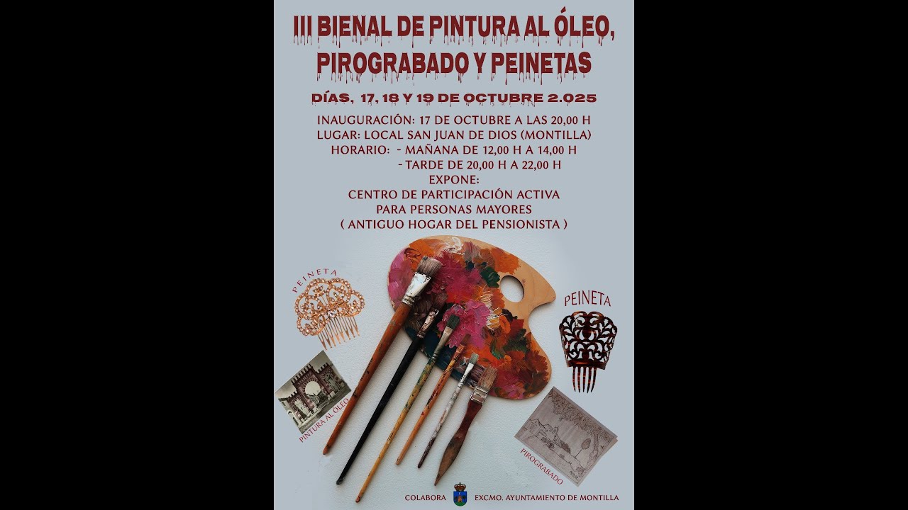 III BIENAL DE PINTURAS AL OLEÓ  PIROGRABADO Y PEINETAS