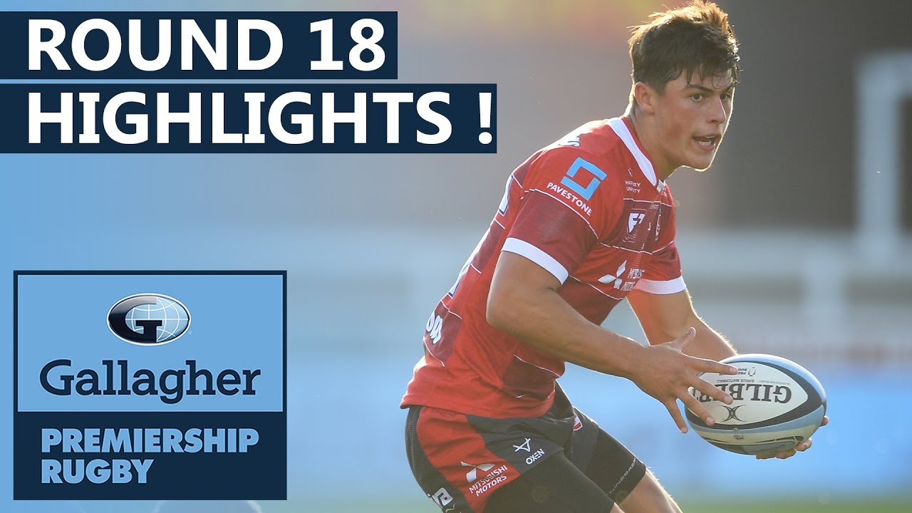 Round 18 Extended HIGHLIGHTS | Late Tries & Amazing Scores!  | Gallagher Premiership 2019/20