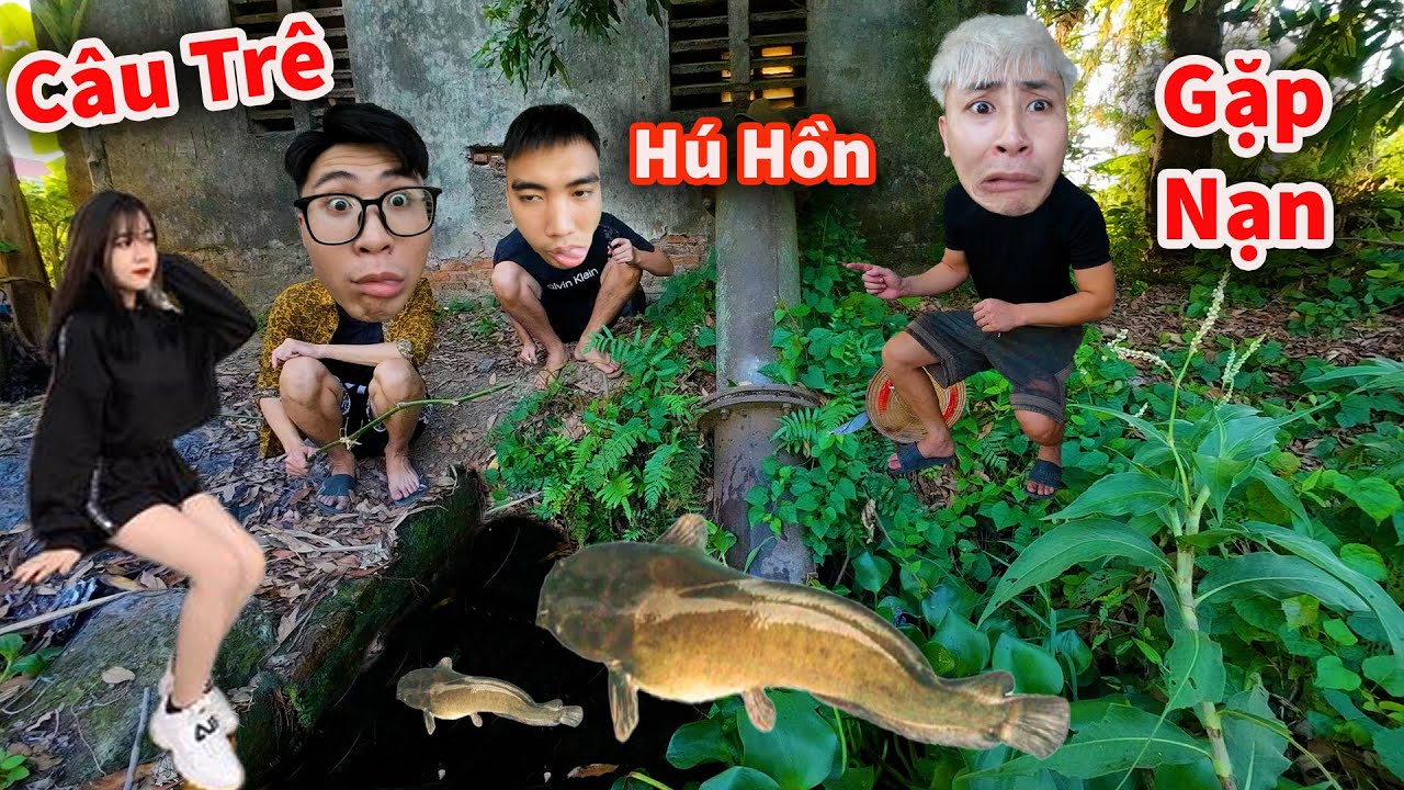 Hậu Cáo - Gặp Nạn Giữa Đường Rủ Cả Team Câu Cá Trê Trong Cống