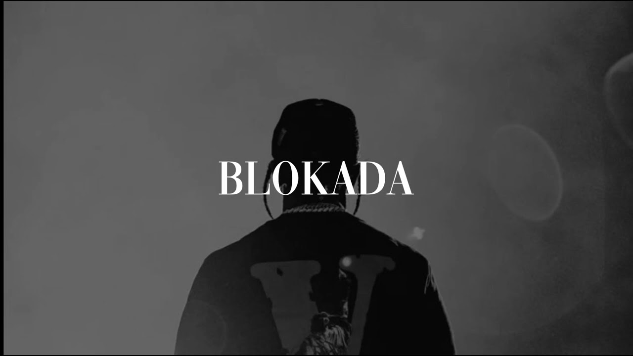 jala brat & buba corelli - blokada (slowed+reverb)