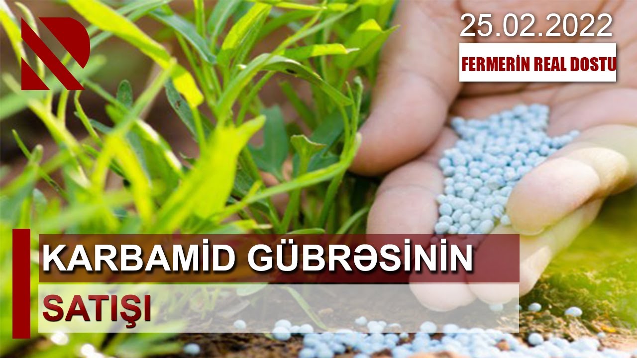 Fermerin Real Dostu - Karbamid gübrəsinin satışı