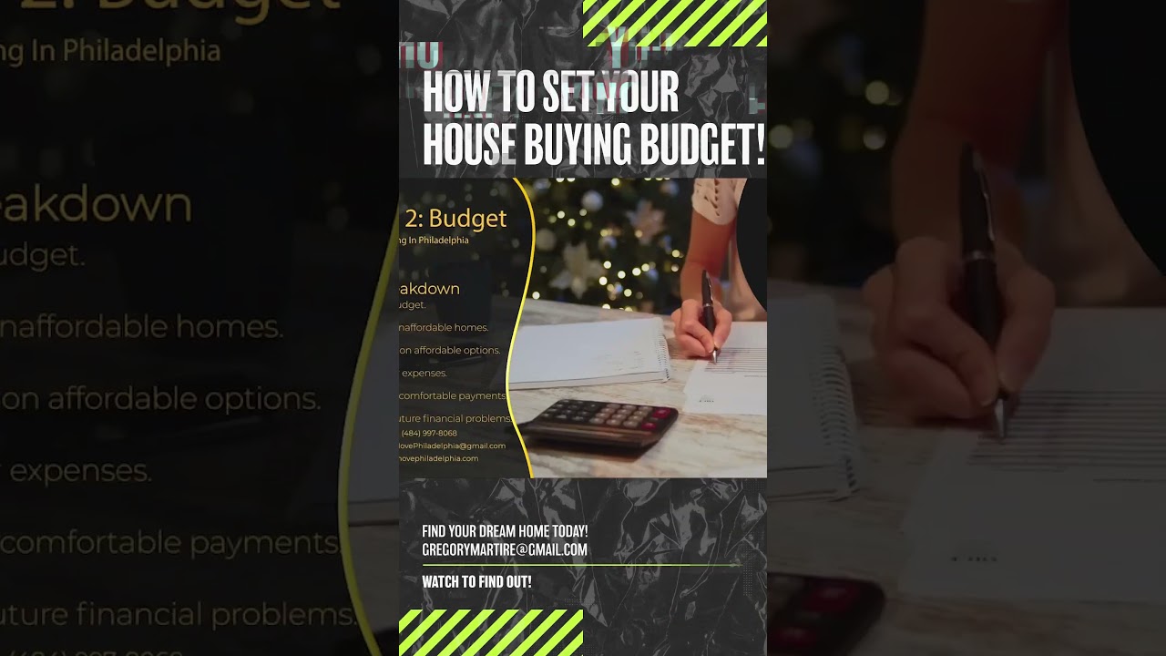 How To Set Your House Buying Budget! | Gregory Martire, Philadelphia Realtor