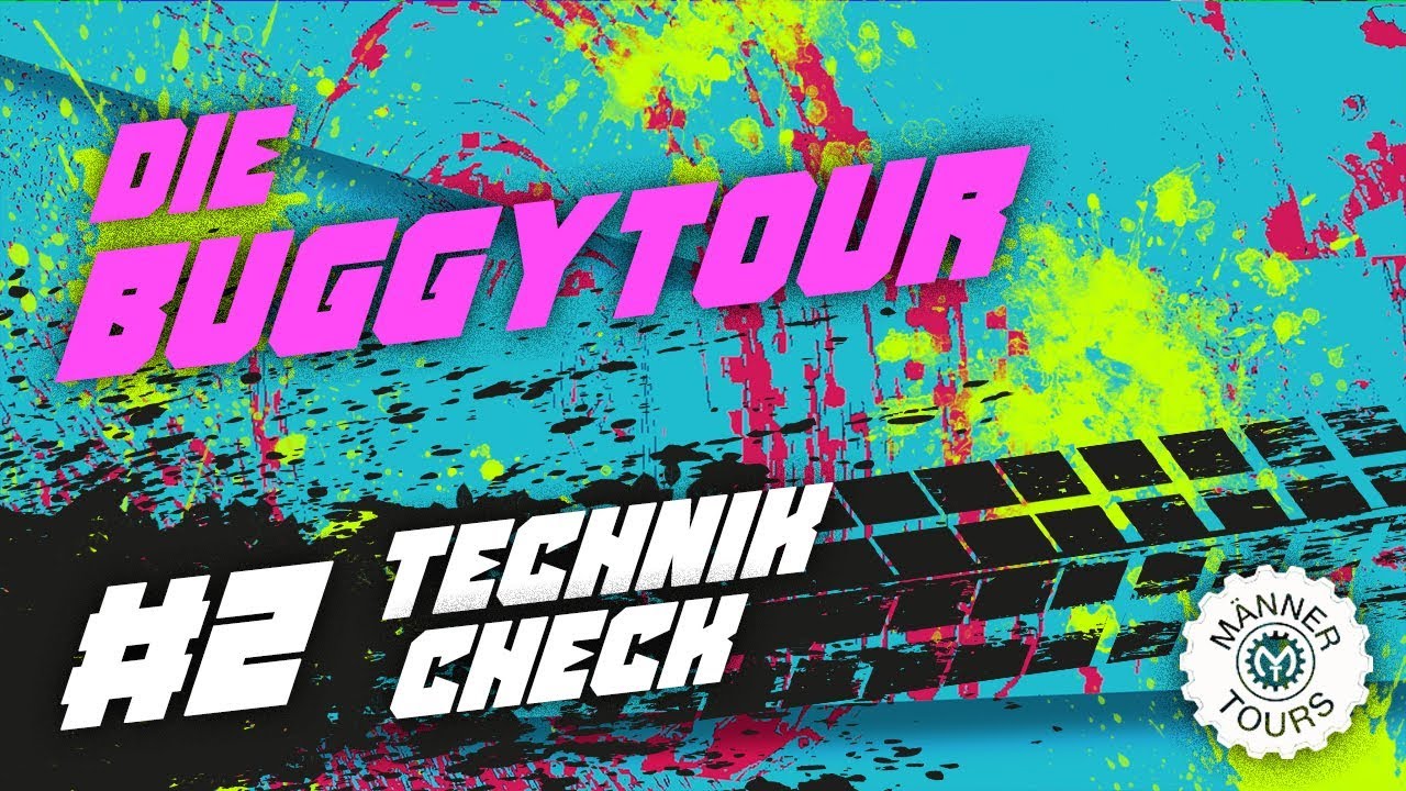 Buggy Tour #2 TechnikCheck