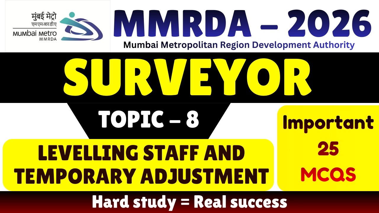 Levelling Staff and Temporary Adjustment MCQS | MMRDA 2026 Surveyor | MMRDA 2026 Surveyor PDF Notes